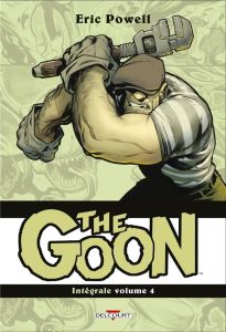 The Goon - Intégrale Tome 4 - Powell Eric - Meylaender Nick