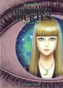 Histoires courtes - Intégrale - Ito Junji - Lalloz Jacques