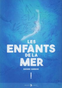 Les Enfants de la mer Tome 1 - Igarashi Daisuke - Oudin Géraldine