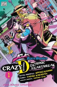 Jojo's Bizarre Adventure : Crazy Diamond's Demonic Heartbreak Tome 1 - Karasuma Tasuku - Kadono Kouhei - Araki Hirohiko