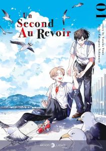 Un second au revoir Tome 1 - Tanaka Tomo - Takogawa Takomaru