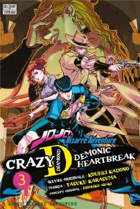 Jojo's Bizarre Adventure : Crazy Diamond's Demonic Heartbreak Tome 3 - Karasuma Tasuku - Kadono Kouhei - Araki Hirohiko -