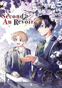 Un second au revoir Tome 2 - Tanaka Tomo - Takogawa Takomaru - Mokdad Essia