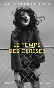 Le temps des cerises - Roig Montserrat - Audi Marc