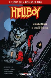 Hellboy : L'homme tordu %3B Le retour d'Effie Kolb - Mignola M. - Corben R. - Howard Z. - Stewart D.