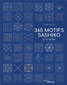 365 motifs sashiko à broder - Briscoe Susan