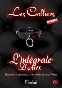 Les colliers : L'intégrale d'Alex - GERBAL N