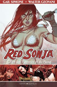 Red Sonja Tome 2 : L'art des flammes - Simone Gail - Geovani Walter