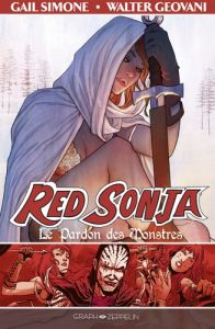 Red Sonja Tome 3 : Le pardon des monstres - Simone Gail - Geovani Walter - Marx Catherine - Pl