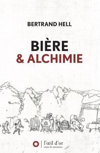 Bière et Alchimie - Hell Bertrand