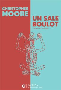 Un sale boulot - Moore Christopher - Luc Baranger