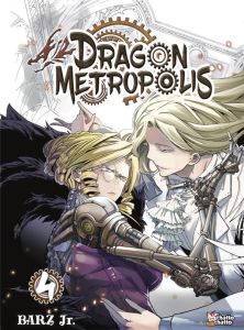 Dragon Metropolis Tome 4 - Barz Jr.