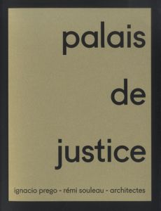 Palais de justice Pointe-à-Pitre. Ignacio Prego - Rémi Souleau - architectes - Prego Ignacio - Rouvière Nicolas - Durand Jean-Mar