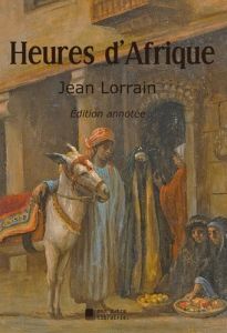 Heures d'Afrique - Lorrain Jean - Mon Autre librairie édition