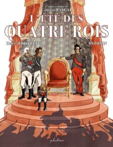 L'été des quatre rois - Loiselet H. - Dubuisson A. - Pascal C.