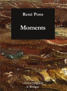 Moments - Pons René