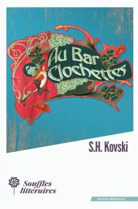 Au bar clochettes - Kovski S.H.