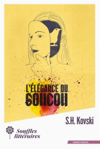 L'élégance du coucou - Kovski S.H.