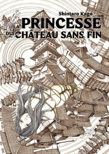 La Princesse du Château sans fin - Kago Shintaro