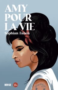 Amy pour la vie - Fanen Sophian