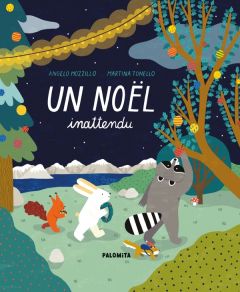 Un Noël inattendu - Mozzillo Angelo - Tonello Martina - Di Rosa valent