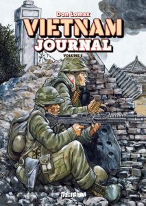 Vietnam Journal Tome 5: L'offensive du Tet '68 - Lomax Don - Nikolavitch Alex