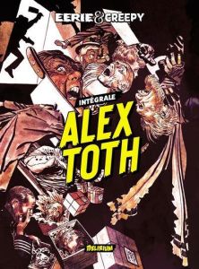 Eerie et Creepy présentent Alex Toth - Toth Alex