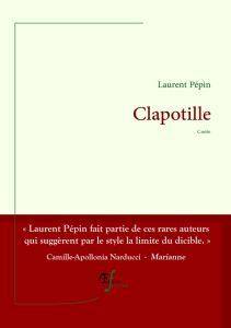 Clapotille - Pépin Laurent