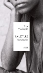 La lecture - Vladislavic Ivan - Lory Georges-Marie