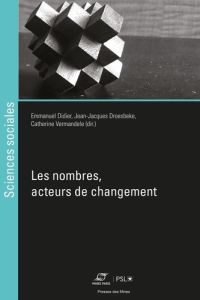 Les nombres, acteurs de changement - Didier Emmanuel - Droesbeke Jean-Jacques - Vermand