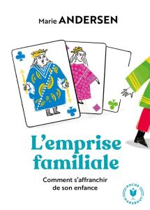 L'emprise familiale - Andersen Marie