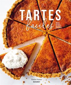 Tartes faciles - Franzo Emilie