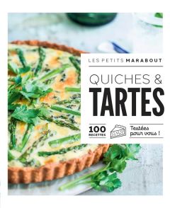 Quiches & tartes. 100 recettes testées pour vous ! - Fauda-Rôle Sabrina - Black Keda