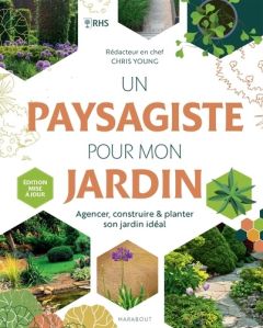 Un paysagiste pour mon jardin. Edition revue et augmentée - Young Chris - Bermond-Gettle Virginie de - Clayton