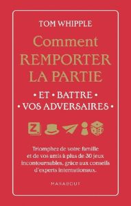 Le livre qui vous fait gagner. Découvez le livre le plus sacarstique au monde qui vous permettra d'é - Whipple Tom - Blanc Julie