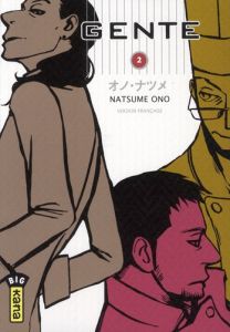 Gente Tome 2 - Ono Natsume - Simon Pascale