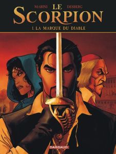 Le Scorpion Tome 1 : La marque du diable - Marini Enrico - Desberg Stephen