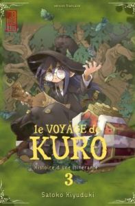 Le voyage de Kuro Tome 3 - Kiyuduki Satoko - Terisse Nathalie