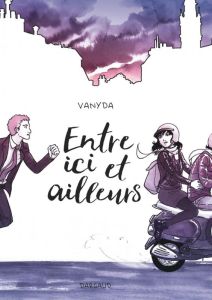 Entre ici et ailleurs - VANYDA