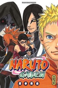 Naruto gaiden. Le 7e hokage et la lune écarlate - Kishimoto Masashi - Bigni Sébastien