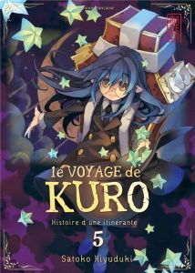 Le voyage de Kuro Tome 5 - Kiyuduki Satoko - Terisse Nathalie