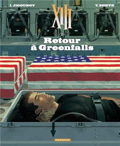 XIII Tome 22 : Retour à Greenfalls - Jigounov Iouri - Sente Yves - Marquebreucq Bérengè