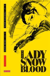 Lady Snowblood Intégrale - Koike Kazuo - Kamimura Kazuo