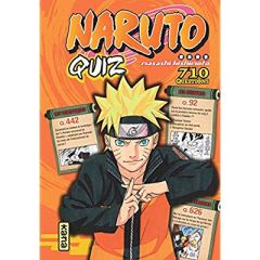 Naruto Quiz : 710 questions - Kishimoto Masashi - Lucas Sophie