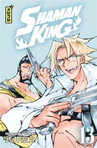 Shaman King - Star Edition Tome 13 - Takei Hiroyuki - Gesell Sébastien - Gicquel Rodolp