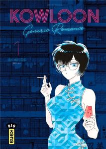 Kowloon Generic Romance Tome 1 - Mayuzuki Jun - Simon Pascale - Montésinos Eric