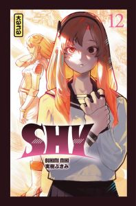 Shy Tome 12 - Miki Bukimi - Kukor Aline - Montésinos Eric