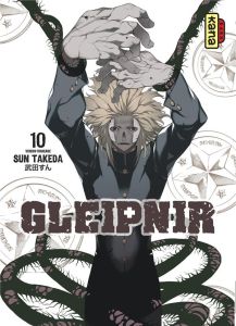 Gleipnir Tome 10 - Takeda Sun - Gicquel Rodolphe - Montésinos Eric