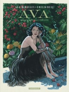 Ava. Quarente-huit heures dans la vie d'Ava Gardner - Ruiz Emilio - Mirallès Ana - Maubille Geneviève