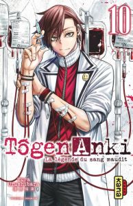 Tôgen Anki - La légende du sang maudit Tome 10 - Urushibara Yura - Kukor Aline - Montésinos Eric